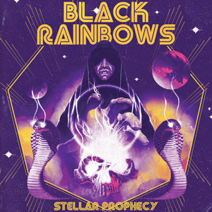 Black Rainbows - Stellar Prophecy (HPS022 - Repress 2019)